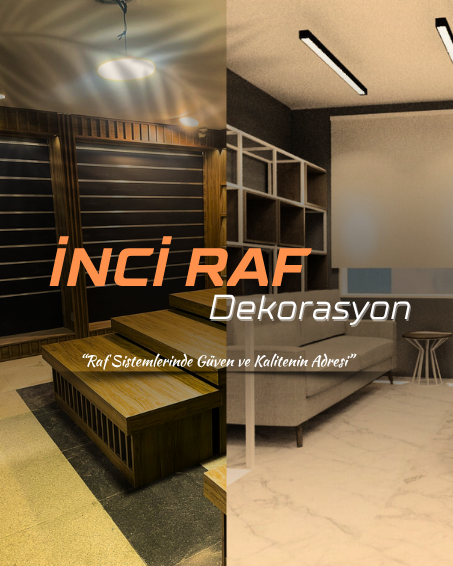 İstanbul Rafçı , İstanbul Raf Dekorasyon, İstanbul Raf İnci Dekorasyon
